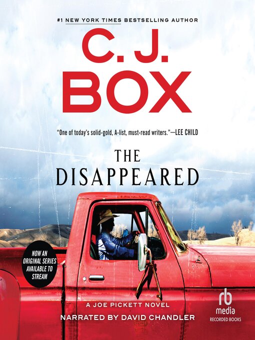 Title details for The Disappeared by C. J. Box - Available